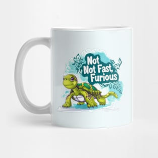 Not fast, Not Furious, turtle, watercolor, gift ideas Mug